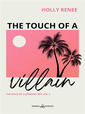 cover image of The Touch of a Villain
